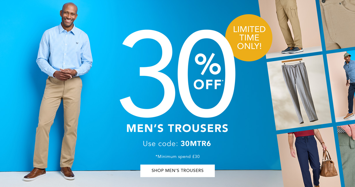 30% off men's trousers. Use code: 30MTR6. Ends Sunday